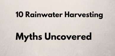 10 rainwater harvesting myths uncovered