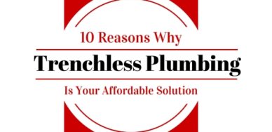 10 reasons why trenchless plumbing is your affordable solution