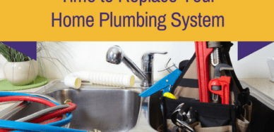 time to replace your home plumbing system